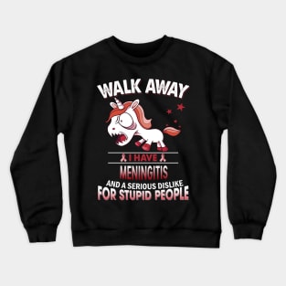 funny meningitis grumpy unicorn warrior Crewneck Sweatshirt